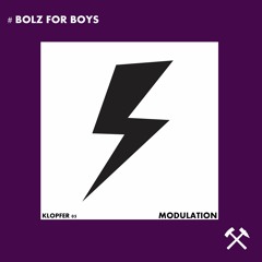Bolz For Boys - Modulation // KR 005 Releasdate 24.9.20