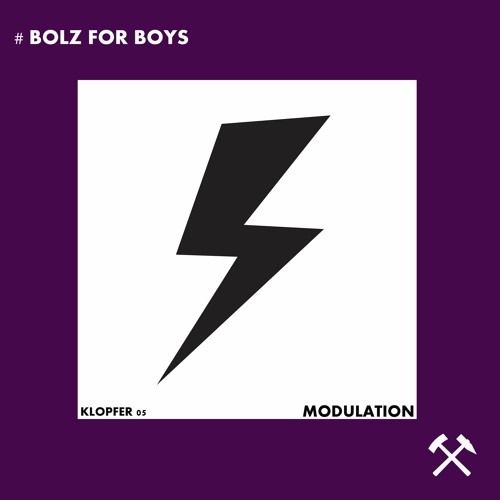 Bolz For Boys - Modulation // KR 005 Releasdate 24.9.20