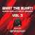 Artwork for What The Blyat! Russias Heavy Hitters Of Hardbass Vol 3 - Mixed By Dj Scouser
