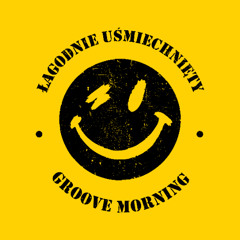 Groove Morning II