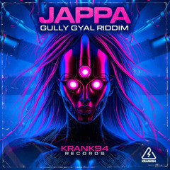 JAPPA - Gully Gyal Riddim [Free Download]