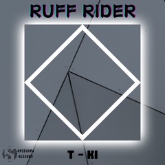 T - KI - Ruff Rider