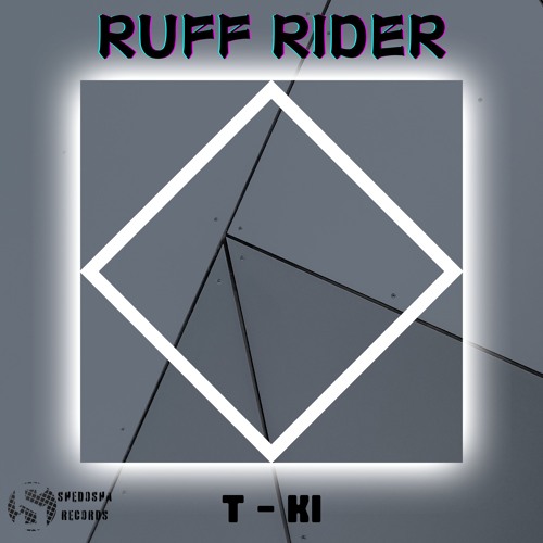 T - KI - Ruff Rider