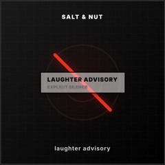Laughter Advisory (Extended Mix)