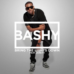 Bashy - Bring The Lights Down (Adam J Remix)