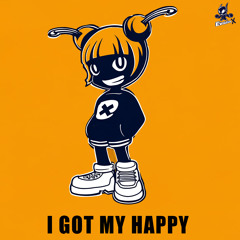 I Got My Happy
