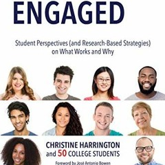READ PDF 💞 Keeping Us Engaged: Student Perspectives (and Research-Based Strategies)