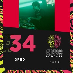 Gred - Synapses Podcast 34/2024