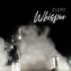 Whisper