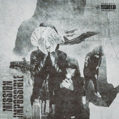 Mission Impossible (prod.Hot)