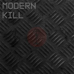 Modern Kill