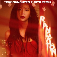 Rang Khon (JUYK X TruongNguyen Remix)