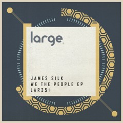 James Silk - We The People