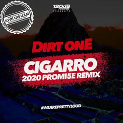 Dirt OnE - Cigarro (PROMI5E Remix) - Preview [OUT NOW]