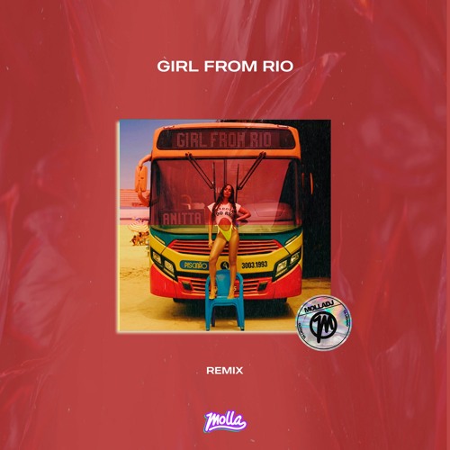 Anitta - Girl From Rio (Molla DJ - Funk 150 Bpm)
