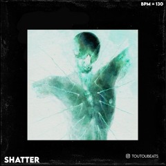 SHATTER | Jolagreen23 Type Beat (Prod. Toutou)