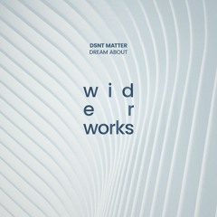 Dsnt Matter - Dream About (Original Mix)
