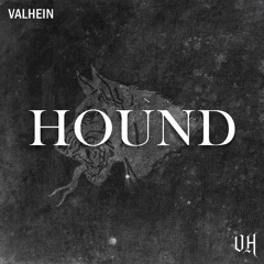 Hound [FREE DOWNLOAD]