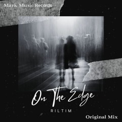 RILTIM - On The Edge