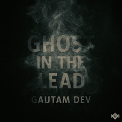 Ghost in the Lead