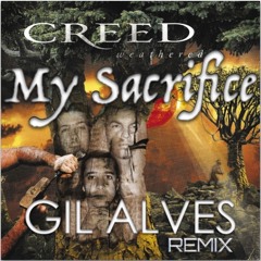 My Sacrifice - Creed(GADSRMX)