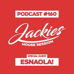 Jackies Music House Session #160 -  Esnaola! - Barcelona, España