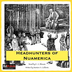 Headhunters Of Nuamerica [The Almighty Dollar, EdReads Free Sci-fi Audiobooks, vol.VI] [5/21]