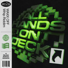 WAXX OFF - Whip Riddim