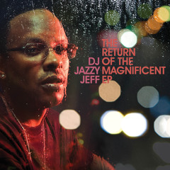 Jeff n Fess (feat. Rhymefest)