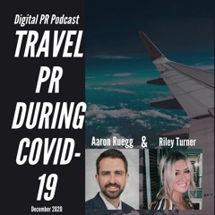 How the Covid-19 Pandemic has Impacted Travel PR