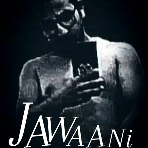 Jawaani -  Author Sahil Katoch Lyrics 🎶 | The KR|  prod by Prod. Riddiman