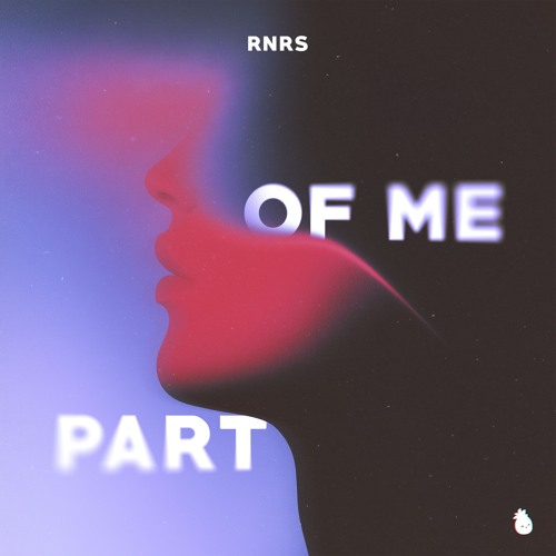 RNRS - Part of Me
