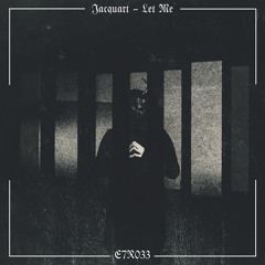 Jacquart - Let Me [E7R033]