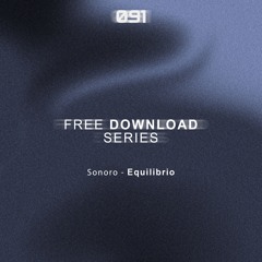 Sonoro - Equilibrio (FREE DOWNLOAD)