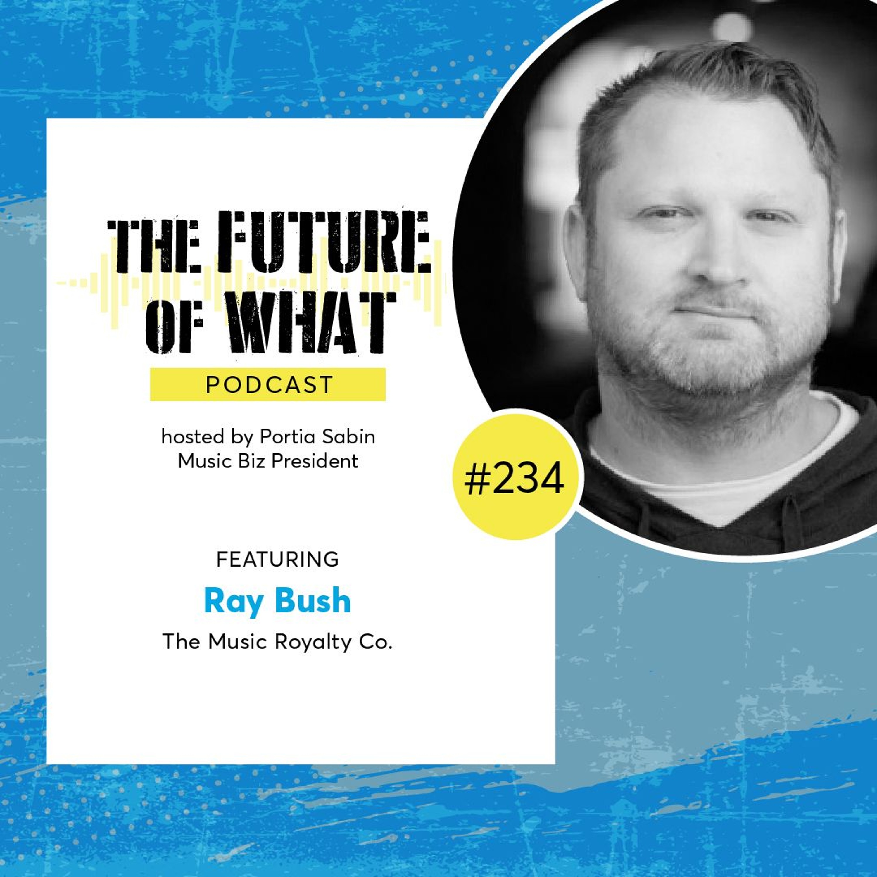 Episode #234 — Modern Music Royalties Processing