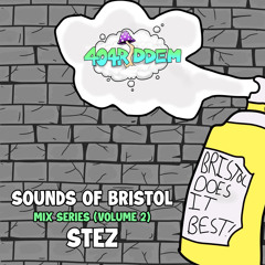 Sounds Of Bristol Drum and Bass Mix Series - STEZ