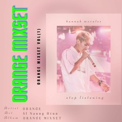 ORANGE MIXSET VOL ( 1.O )