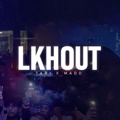 Madd ft. 7ari & The Weekend & Lady Gaga - Lkhout