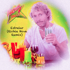 Estrelar Remix (Richie Hova Edit)