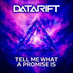 Tell Me What a Promise Is