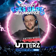 utterz - Revival Goes Hard Promo