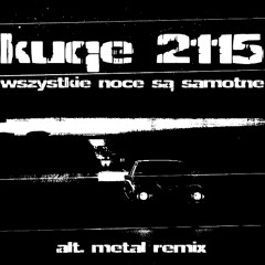 kuqe 2115 - wszystkie noce są samotne | Alt. Metal Remix