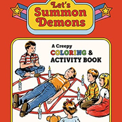 download KINDLE √ Let's Summon Demons: A Creepy Coloring and Activity Book by  Steven