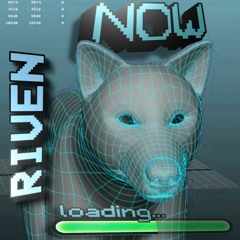 riven - came wit da kick #nowloading