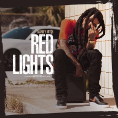 Red Lights - Marley Mitch