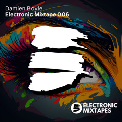 Electronic Mixtape 006