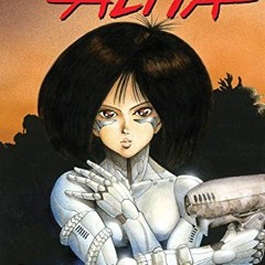 [Get] [PDF EBOOK EPUB KINDLE] Battle Angel Alita Vol. 1 by  Yukito Kishiro &  Yukito