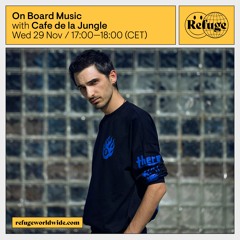 On Board Music - Cafe de la Jungle - 29 Nov 2023