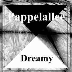 PAPPELALLE - DREAMY (CHIAPPEX REMIX)