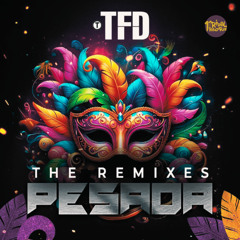 Pesada - TFD - (Dórian Remix)